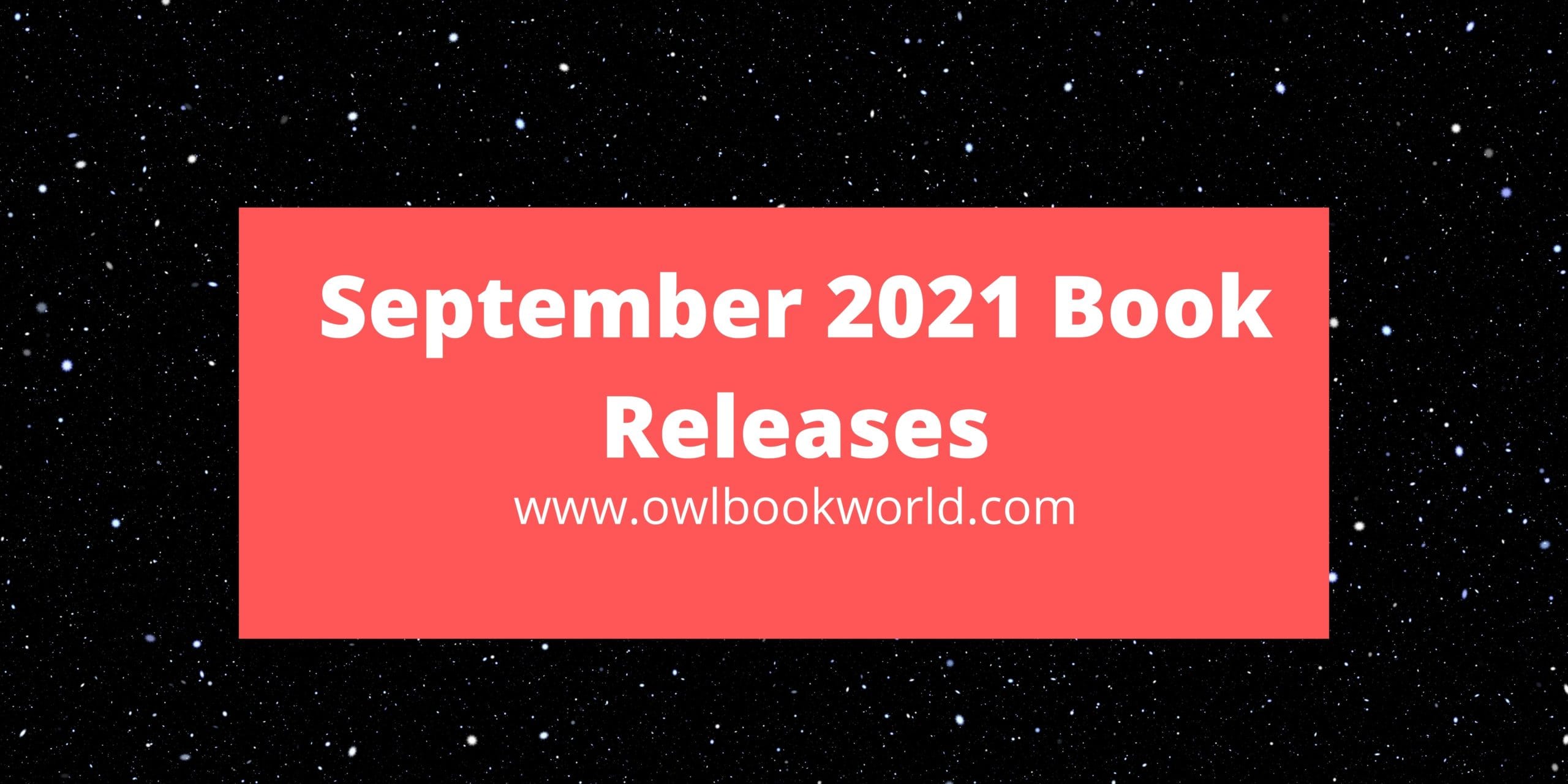September 2021 Book Releases to add to your TBR