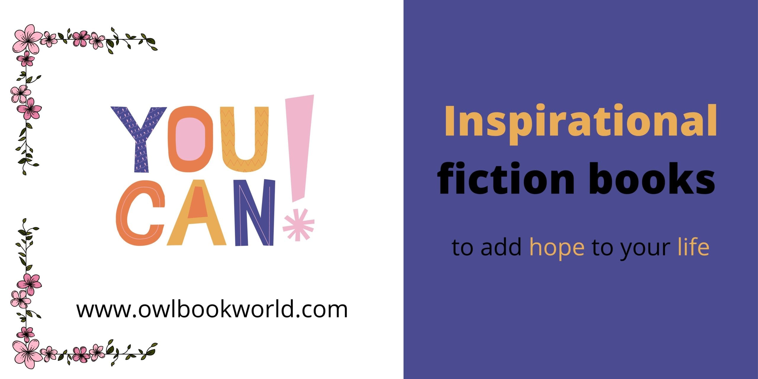 Inspirational Fiction Books to add hope to your life
