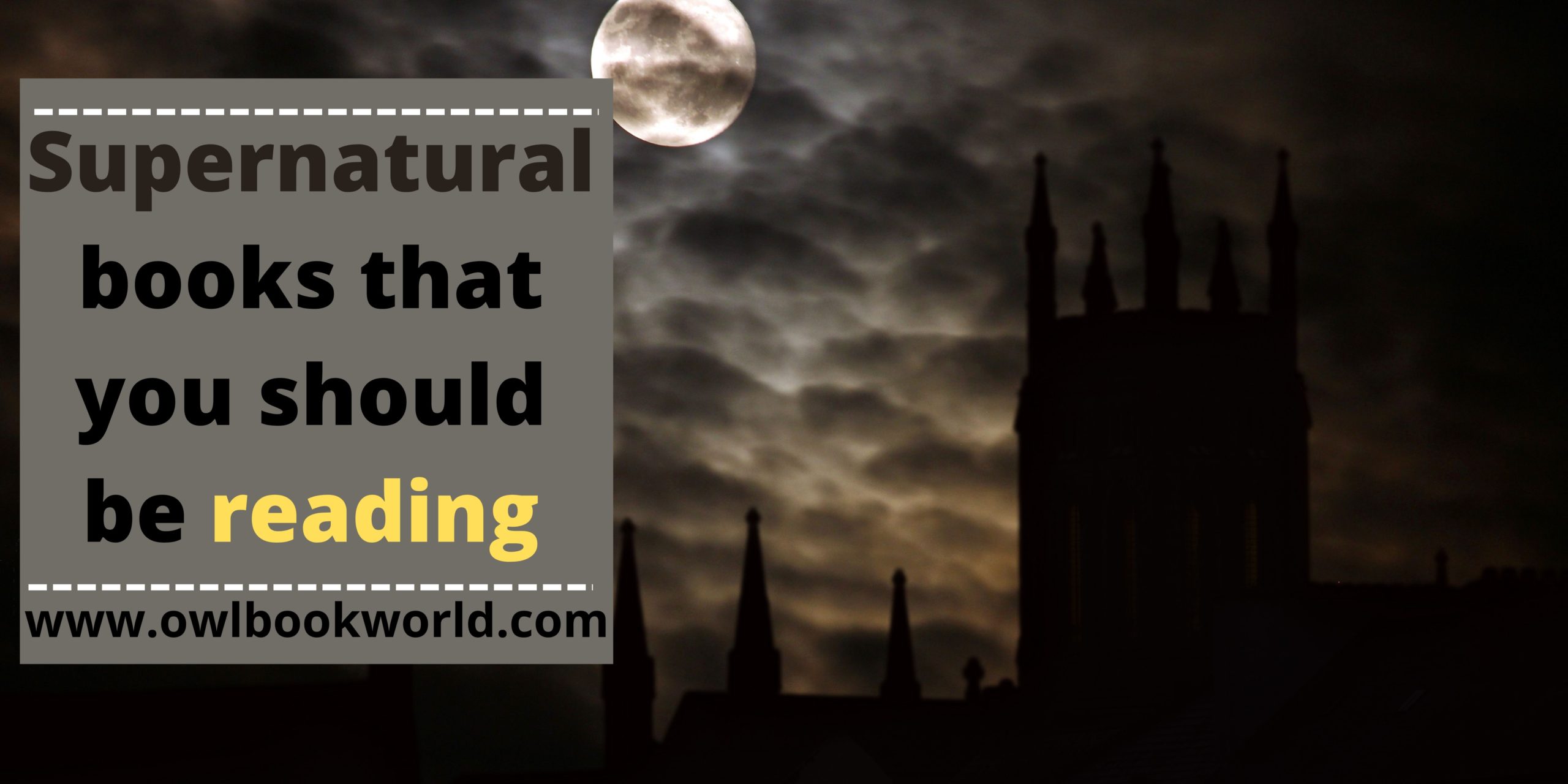 Supernatural books that will make you watch your back